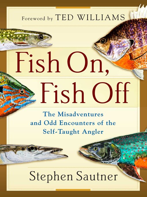 Title details for Fish On, Fish Off by Stephen Sautner - Wait list
